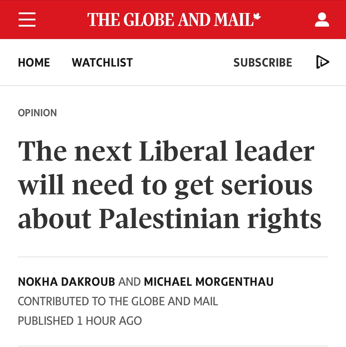 NokhaDakroub's tweet photo. If the @liberal_party wants to rebuild trust and stay true to its values, its next leader must take Palestinian human rights seriously. In today’s @globeandmail, Michael Morgenthau and I explain why this is a defining issue for the party’s future and outline key policies—from recognizing Palestine to upholding free speech—that the party must embrace. 

Read more: https://t.co/FUgjXqjQ3U

@MarkJCarney @karinagould @cafreeland @DhallaRuby