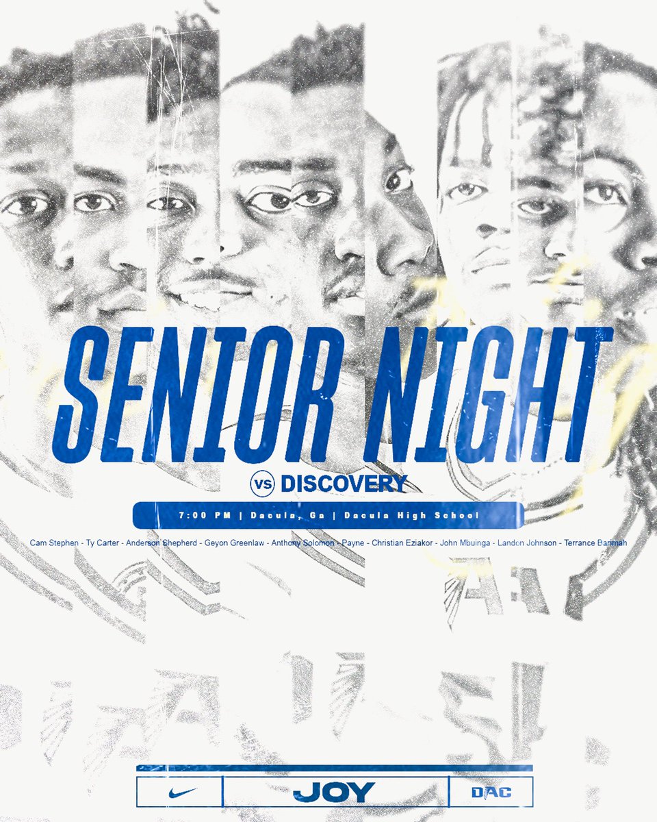 Cam. Ty. Andy. Geyo. Ant. Chris. John. Landon. Terrance.

This one’s for THEM. 🎥🍿

🆚: Discovery
⏰: 7:00 PM
📍: Dacula High School 

#JOY | #TheGoldStandard