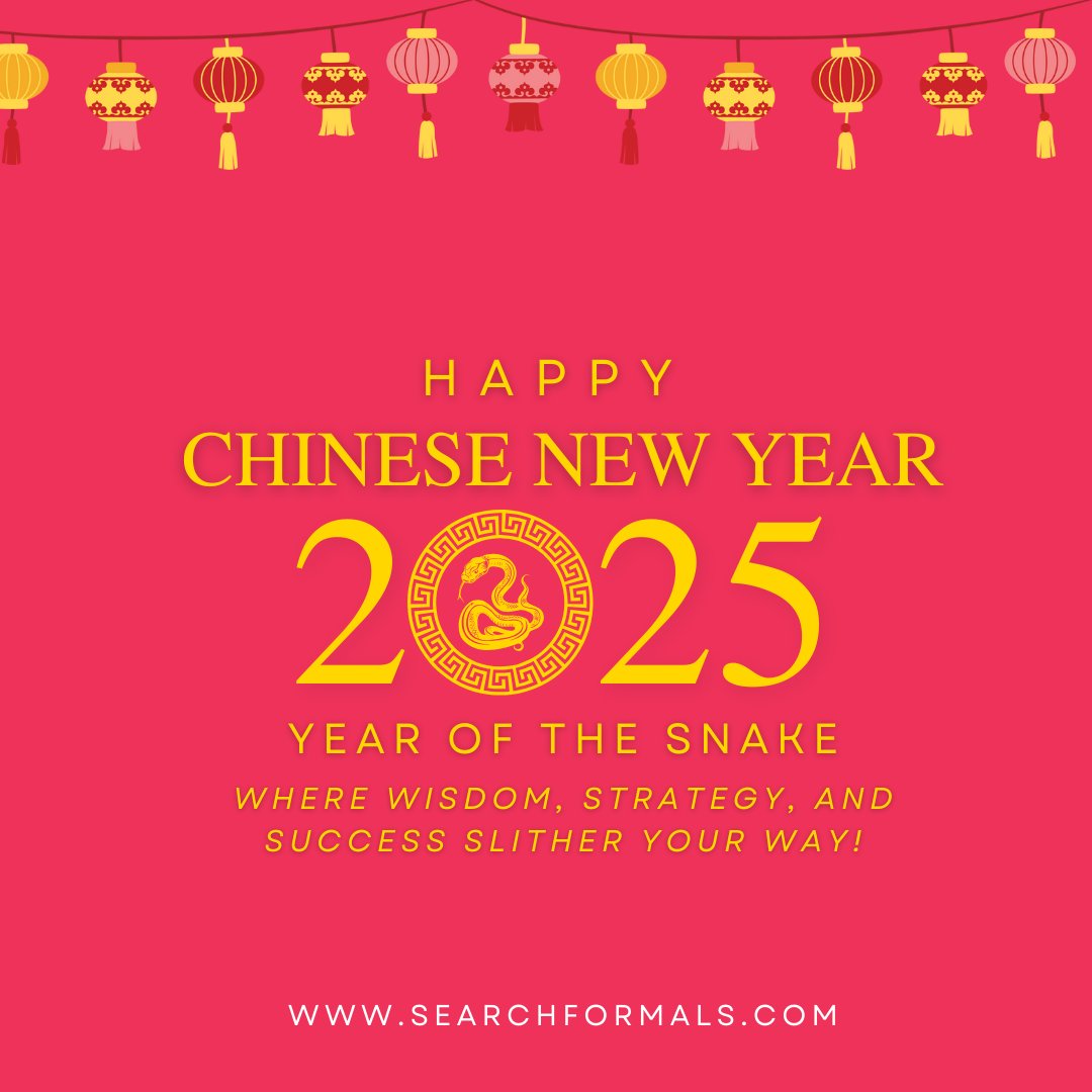 SearchFormals's tweet photo. Happy Chinese New Year 2025 from Search Formals! 🐍 May your success be as sneaky as a perfectly optimized SEO strategy—smart, smooth, and always on top!
Wishing you wisdom, prosperity, and a year full of lucky strikes.

#YearOfTheSnake #searchformals https://t.co/aRyfou14lc