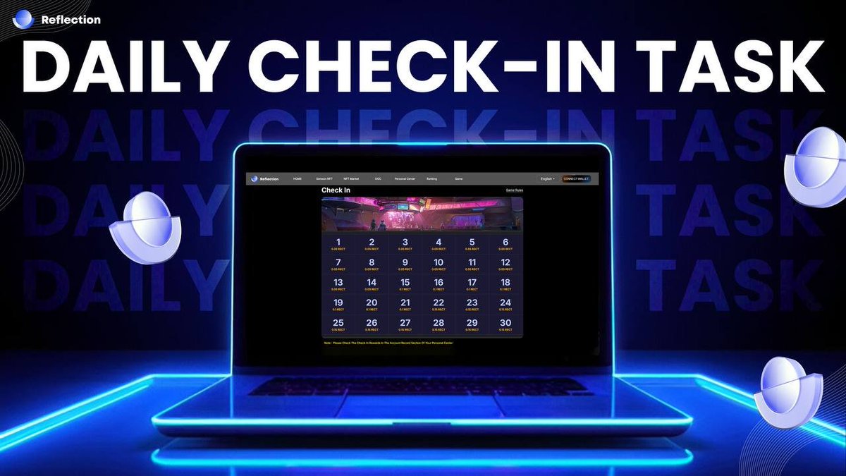 ReflectionAI_'s tweet image. 🚨 Daily Check-In Task is Now Live! 

Check in daily to effortlessly earn $RECT token rewards! 💰

Join now and start accumulating your rewards today!🚀

#ReflectionAI #RectCoinBot #Rect