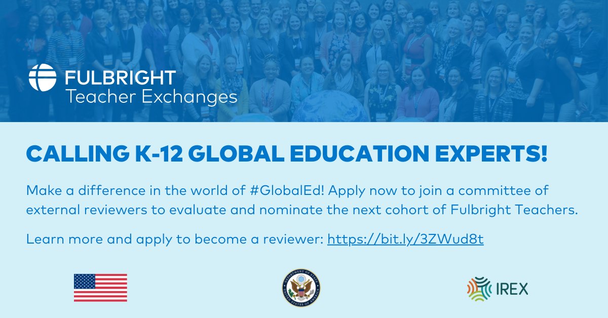 Calling K-12 global education experts! Support #Fulbright Teacher Exchanges &amp; #GlobalEd by serving as an application reviewer for future #Fulbrighters. Learn more &amp; apply now: bit.ly/3ZWud8t  
#ExchangeOurWorld