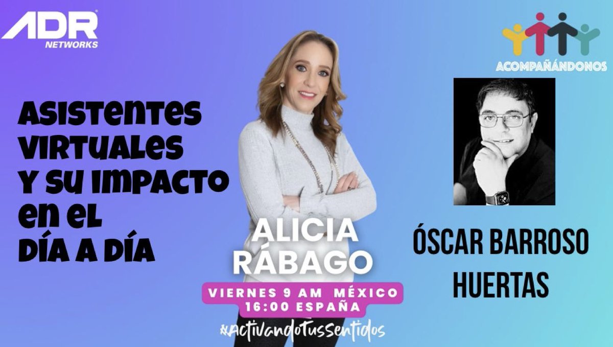 Tratando temas actuales “Asistentes virtuales y su impacto en la Organización Diaria” con Óscar Barroso Huertas Doctor en Nuevas tecnologías de Comunicación e Innovación

Lo puedes ver 
ADRnetworks.mx
YouTube ADRnetworks en vivo y podcast