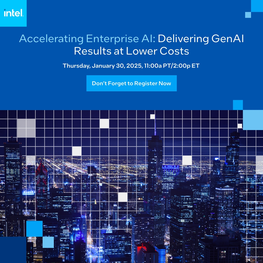 IntelBusiness's tweet image. ⏳ Last Chance to Register for our latest webinar and stay ahead in the AI revolution!

Accelerate your enterprise AI deployment and learn how @iamAible and #Intel are driving cost-effective, scalable AI solutions. intel.ly/40uOJgG

#TechWebinar #Intel #AI