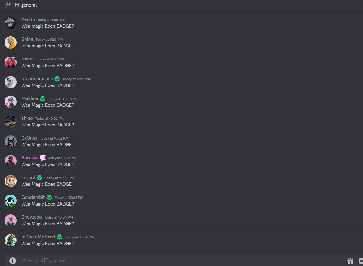 <a href="/MagicEden/">Magic Eden 🪄</a> We are expecting to receive the badge with 360 unique holders and 3500+ community members. Could you please take care of this? <a href="/psalm/">psalm</a>
