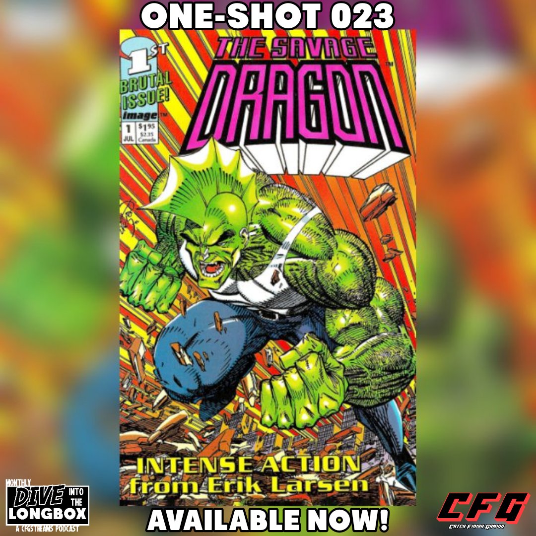 DiveIntoLongbox's tweet photo. Our 23rd One-Shot is available now as we review Savage Dragon #1!!

This episode was a bit of a love letter to Savage Dragon, and we hope you can see the love we have for this series in this video!

Enjoy!

(Link below!) https://t.co/XBv3PXi46e