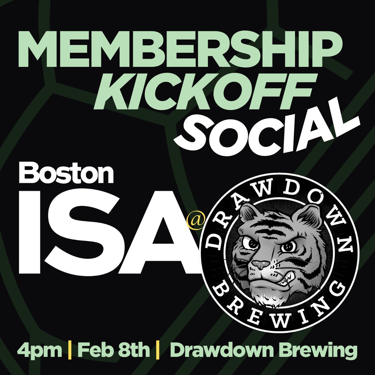 Join us for our first Membership Kickoff Social at Drawdown Brewing in Jamaica Plain on Feb 8th from 4-6 pm.

Whether you're a new member or just thinking about joining, come say hi!
bostonisa.com/join-the-isa