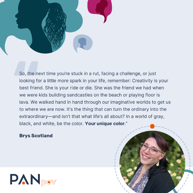 PANcomm's tweet photo. This month’s #PANpov spotlights Brys, Senior Graphic and Web Designer, as she shares how creativity fuels her work and life.

Brys highlights how creativity isn’t just artistry – it’s a mindset that fosters resilience, curiosity, and growth.
