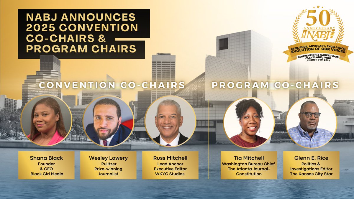 #NABJ Headquarters ✊🏾🖊️🎙️💻 📷 🎥 📝 🔈 (@nabj) on Twitter photo 🟡NABJ Announces 2025 Convention Co-Chairs and Theme
Co-Chairs: <a href="/IAmShanaBlack/">Shana Black</a> <a href="/RussWKYC/">Russ Mitchell</a> <a href="/WesleyLowery/">Wesley</a>
Program Co-Chairs: <a href="/TIAreports/">Tia "Very Calm Sis" Mitchell</a> <a href="/GRicekcstar/">Glenn E. Rice</a>
Theme: Resilience, Advocacy, Excellence: Evolution of Our Voices
Location/Dates: Cleveland, Aug. 6-10
nabjonline.org/blog/nabj-anno… 🟡NABJ Announces 2025 Convention Co-Chairs and Theme
Co-Chairs: <a href="/IAmShanaBlack/">Shana Black</a> <a href="/RussWKYC/">Russ Mitchell</a> <a href="/WesleyLowery/">Wesley</a>
Program Co-Chairs: <a href="/TIAreports/">Tia "Very Calm Sis" Mitchell</a> <a href="/GRicekcstar/">Glenn E. Rice</a>
Theme: Resilience, Advocacy, Excellence: Evolution of Our Voices
Location/Dates: Cleveland, Aug. 6-10
nabjonline.org/blog/nabj-anno…