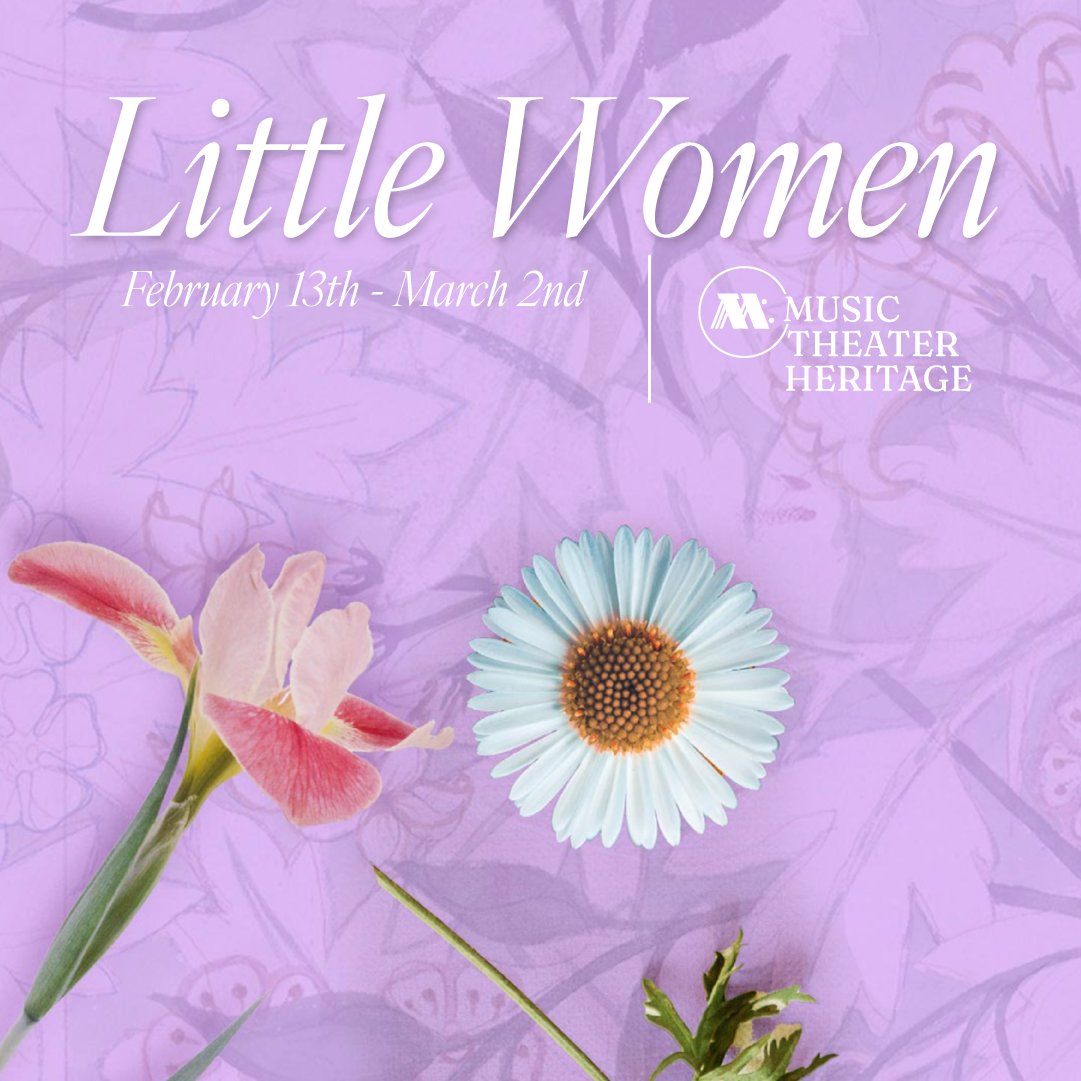 Step into the world of the March sisters with <a href="/MthTheater/">Music Theater Heritage</a>'s musical adaptation of Little Women! Running February 13 – March 2, this tale follows Meg, Jo, Beth, and Amy as they navigate love &amp; loss in a journey of self-discovery.

Secure your tickets today: bit.ly/3ZSCqsQ