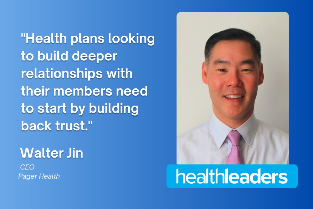 HealthLeaders's tweet image. Walter Jin, #CEO of Pager Health, believes that #trust is the key to #payers building better relationships with #healthplan members: healthleadersmedia.com/payer/insured-…