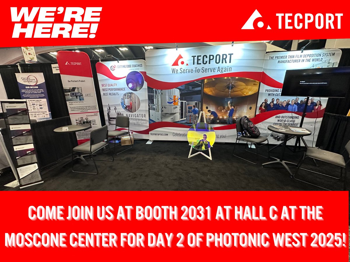 We're HERE and ready to connect! 🤝  COME JOIN US AT BOOTH 2031, HALL C at the Moscone Center for DAY 2 of Photonics West 2025! 🙌 🌐  Learn more about our newest cutting-edge optical coating technology and services! 🚀 👀  See you there! #SPIE #PhotonicsWest #TecportOptics