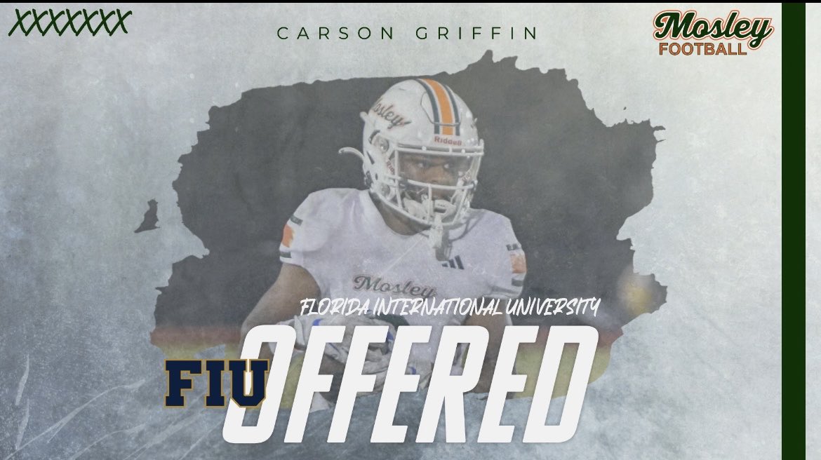 Carson D. Griffin (@bubbagriffin26) on Twitter photo Blessed and honored to have earned my 1st D1 offer from Florida International University. Appreciate Coach Whiddon, MHS staff, & all who have supported my journey. #MosleyMade <a href="/MosleyDolphinFB/">Mosley Football</a> <a href="/FIUFootball/">FIU Football</a> <a href="/CoachFrankPonce/">FRANK PONCE 🇺🇸🇳🇮</a> @CoachJelaniBerassa Blessed and honored to have earned my 1st D1 offer from Florida International University. Appreciate Coach Whiddon, MHS staff, & all who have supported my journey. #MosleyMade <a href="/MosleyDolphinFB/">Mosley Football</a> <a href="/FIUFootball/">FIU Football</a> <a href="/CoachFrankPonce/">FRANK PONCE 🇺🇸🇳🇮</a> @CoachJelaniBerassa 