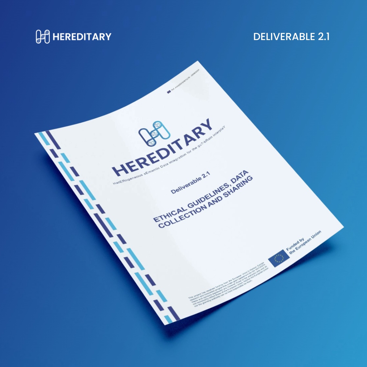 Hereditary_EU's tweet photo. #DeCodingHEREDITARY
📖 We’re launching a series of posts to share the project's public deliverables: the key building blocks that define and shape HEREDITARY.
Have you checked out Deliverable 2.1: Ethical guidelines, data collection and sharing yet?
📥 https://t.co/DHwSGCl49V https://t.co/RIFRKEBmpZ