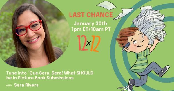LAST DAY to join #12x12PB in time to attend our webinar with Agent Sera Rivers (<a href="/writeloudly/">Sera Rivers (she/her)</a>) - "Que Sera, Sera! What SHOULD be in Picture Book Submissions!" If you're looking for an agent in 2025, this is a "can't miss" webinar! Not a member yet? Join us buff.ly/2Fz4Zoz