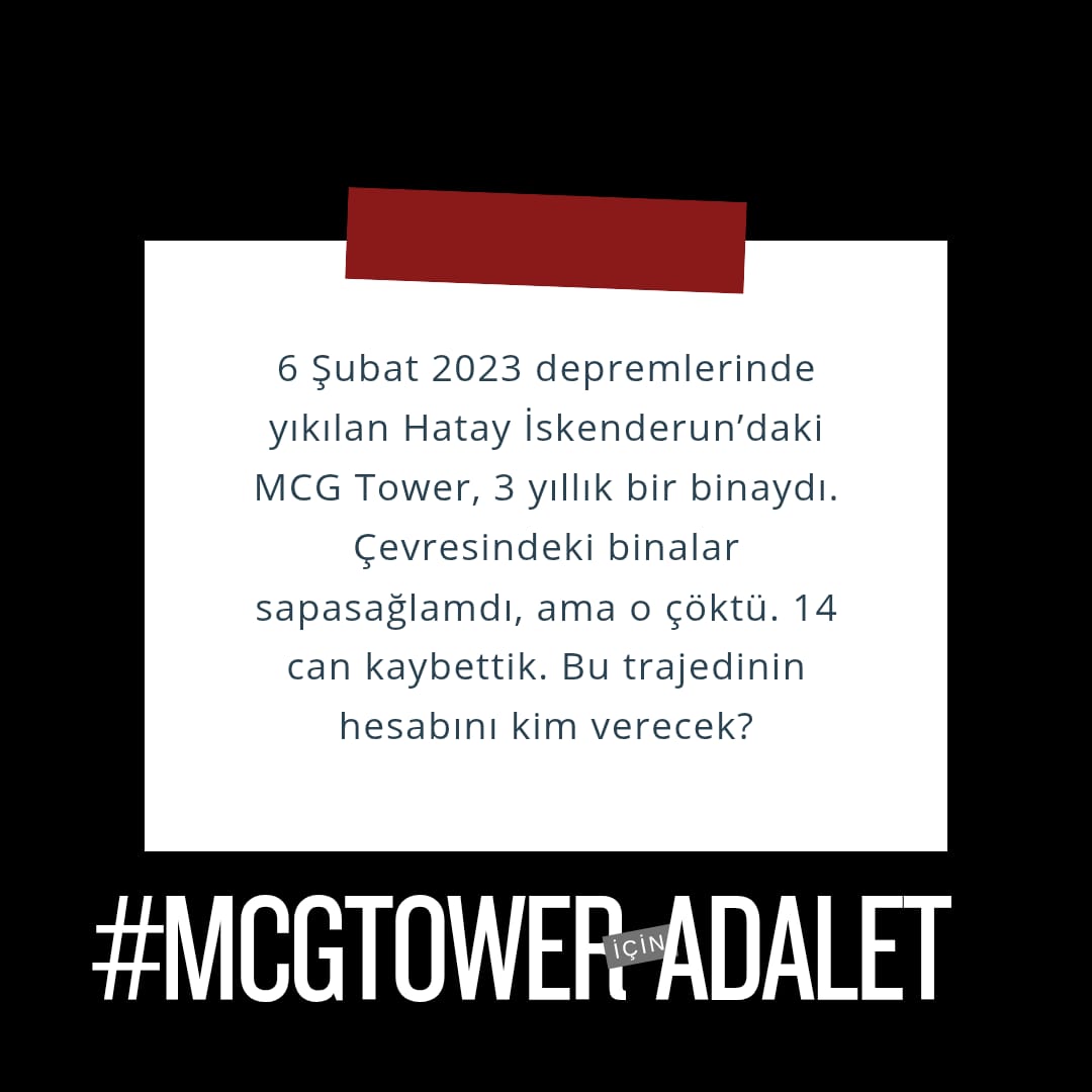 6 Şubat 2023 depremlerinde yıkılan Hatay İskenderun’daki MCG Tower, 3 yıllık bir binaydı. Çevresindeki binalar sapasağlamdı, ama o çöktü. 14 can kaybettik. Bu trajedinin hesabını kim verecek? #MCGTowerİçinAdalet
