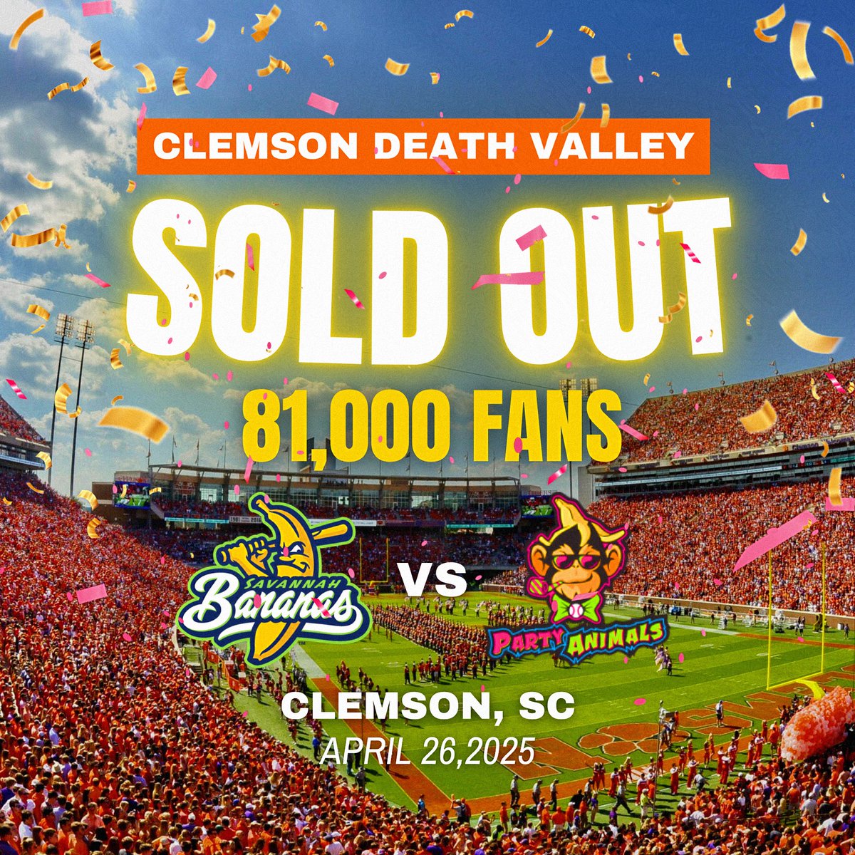It's Official - Clemson's Death Valley is Sold Out!

81,000 fans from all over the country will be seeing Banana Ball at our first ever College Football Stadium.

Let's Go!