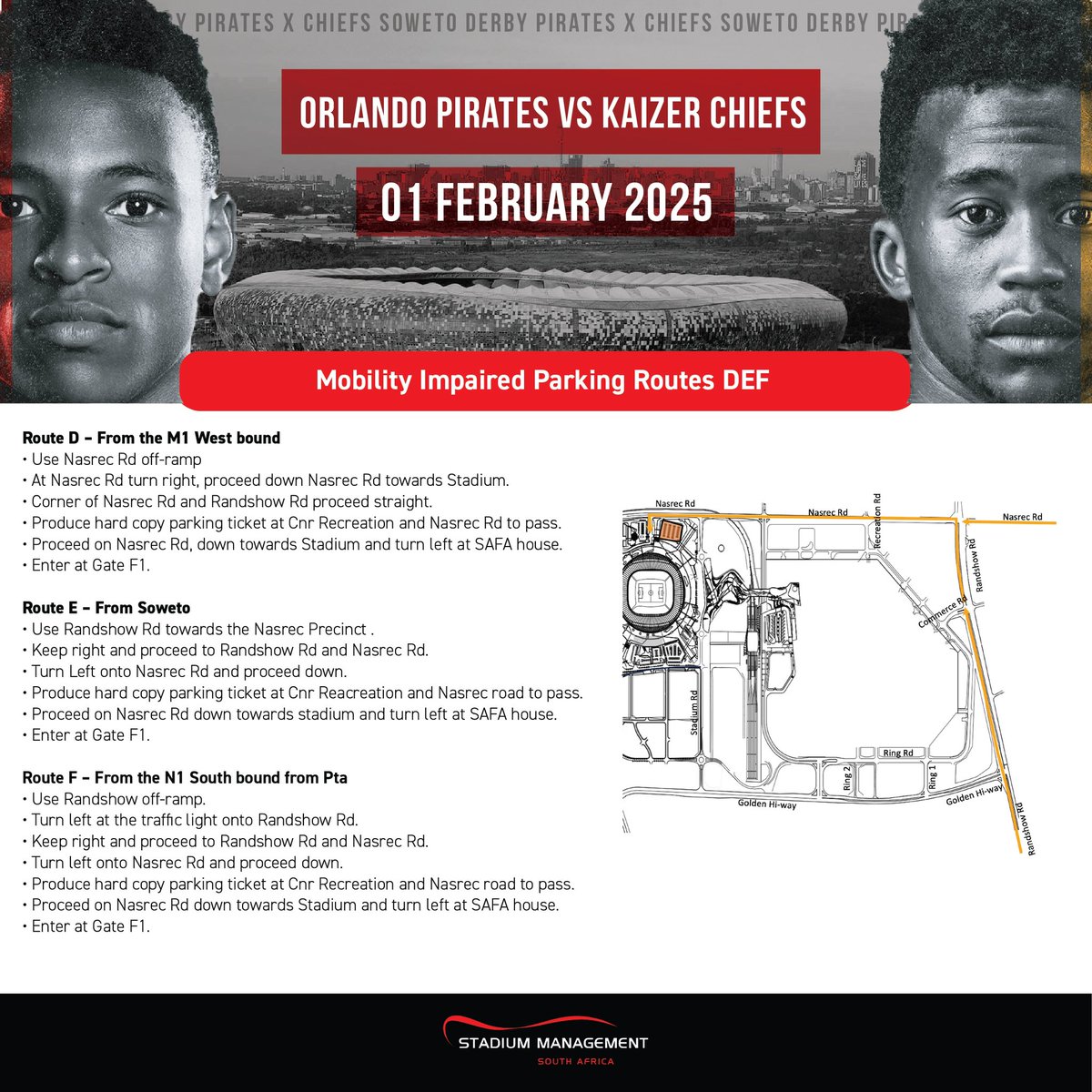 StadiumManagementSA (@officialsmsa) on Twitter photo Parking for mobility impaired match-goers must be applied for BEFORE arrival at the fixture, by mailing your request to vivian@stadiummanagement.co.za timeously.
Consult the infographics for information on routes to the designated parking zone.
#SMSA #FNBStadium #SowetoDerby Parking for mobility impaired match-goers must be applied for BEFORE arrival at the fixture, by mailing your request to vivian@stadiummanagement.co.za timeously.
Consult the infographics for information on routes to the designated parking zone.
#SMSA #FNBStadium #SowetoDerby