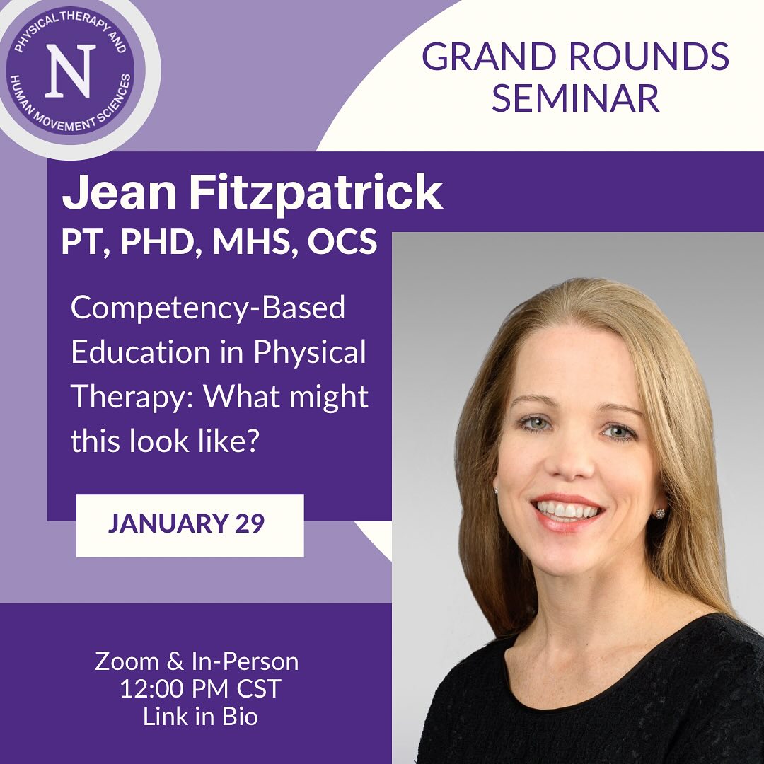 Happening  today, Wednesday, January 29th: Dr. Fitzpatrick will be sharing  insights on Competency-Based Education in Physical Therapy.
Don’t miss out on this opportunity to learn from one of the leading experts in the field!

Zoom link - feinberg.northwestern.edu/sites/pthms/ab…