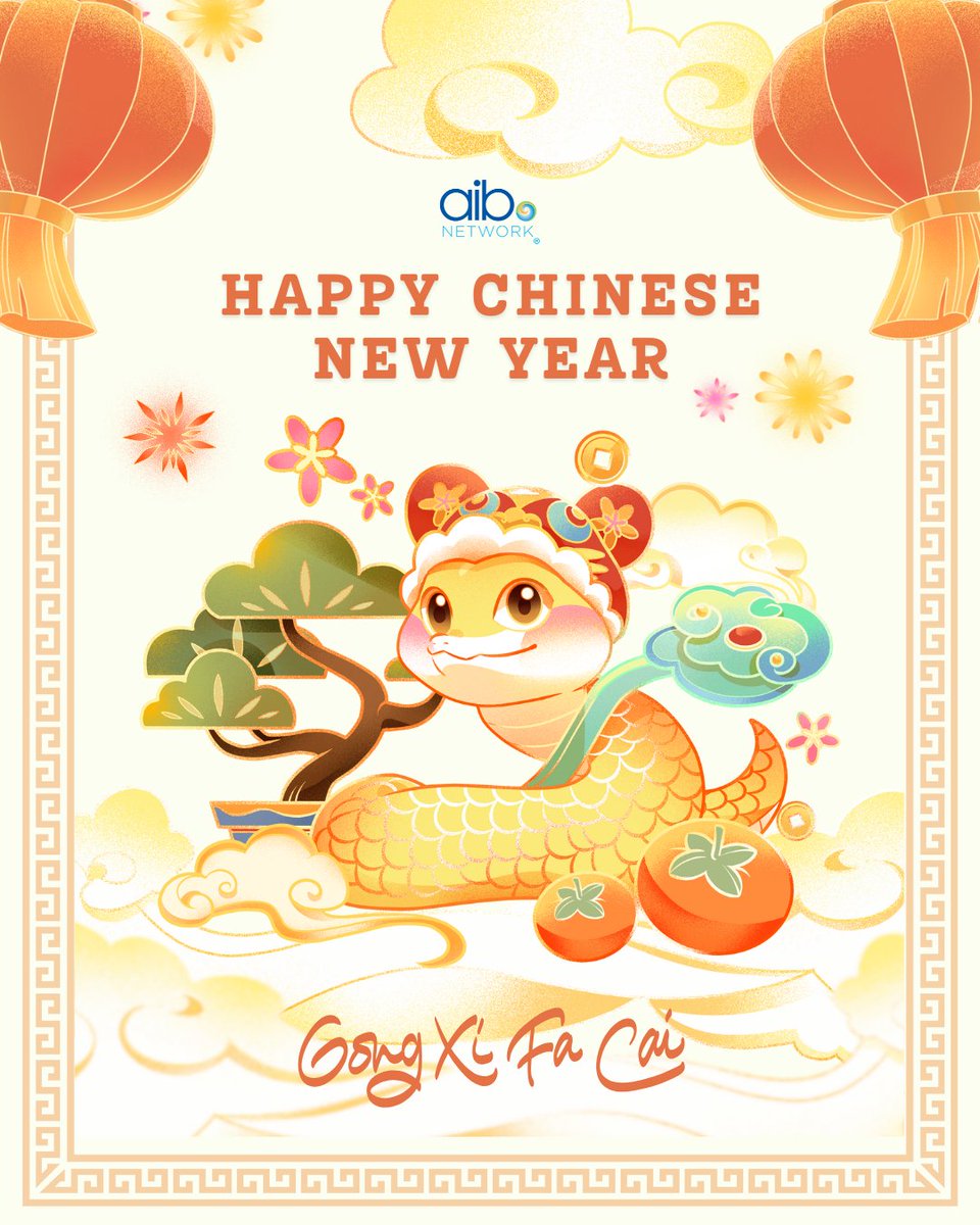 Happy Chinese New Year from AIB Network! Wishing you joy, prosperity, and new beginnings in the Year of the Snake. May this year bring strength, success, and endless blessings to you and your loved ones.  Gong Xi Fa Cai! 

#ChineseNewYear #YearOfTheSnake #AIBNetwork