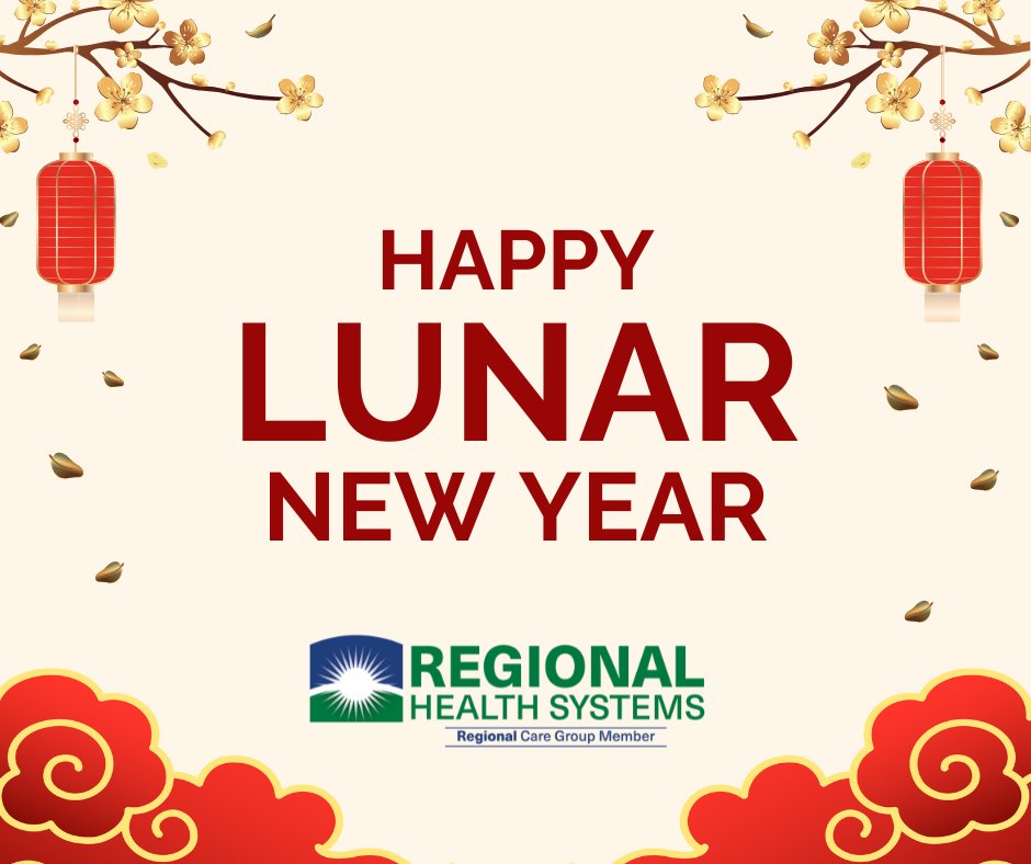 Happy Lunar New Year from all of us at Regional Health Systems!