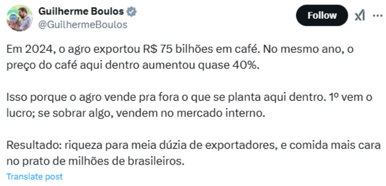 Oi Boulos, tudo bom?

Entendo a sua frustração com a alta do preço do café. Todos nós estamos. Inclusive o presidente, que afirmou que as coisas no supermercado estão caras mesmo.

Agora, culpar o agro por isso é injusto. Por diversos motivos:

1 - Um dos mais óbvios é a alta do