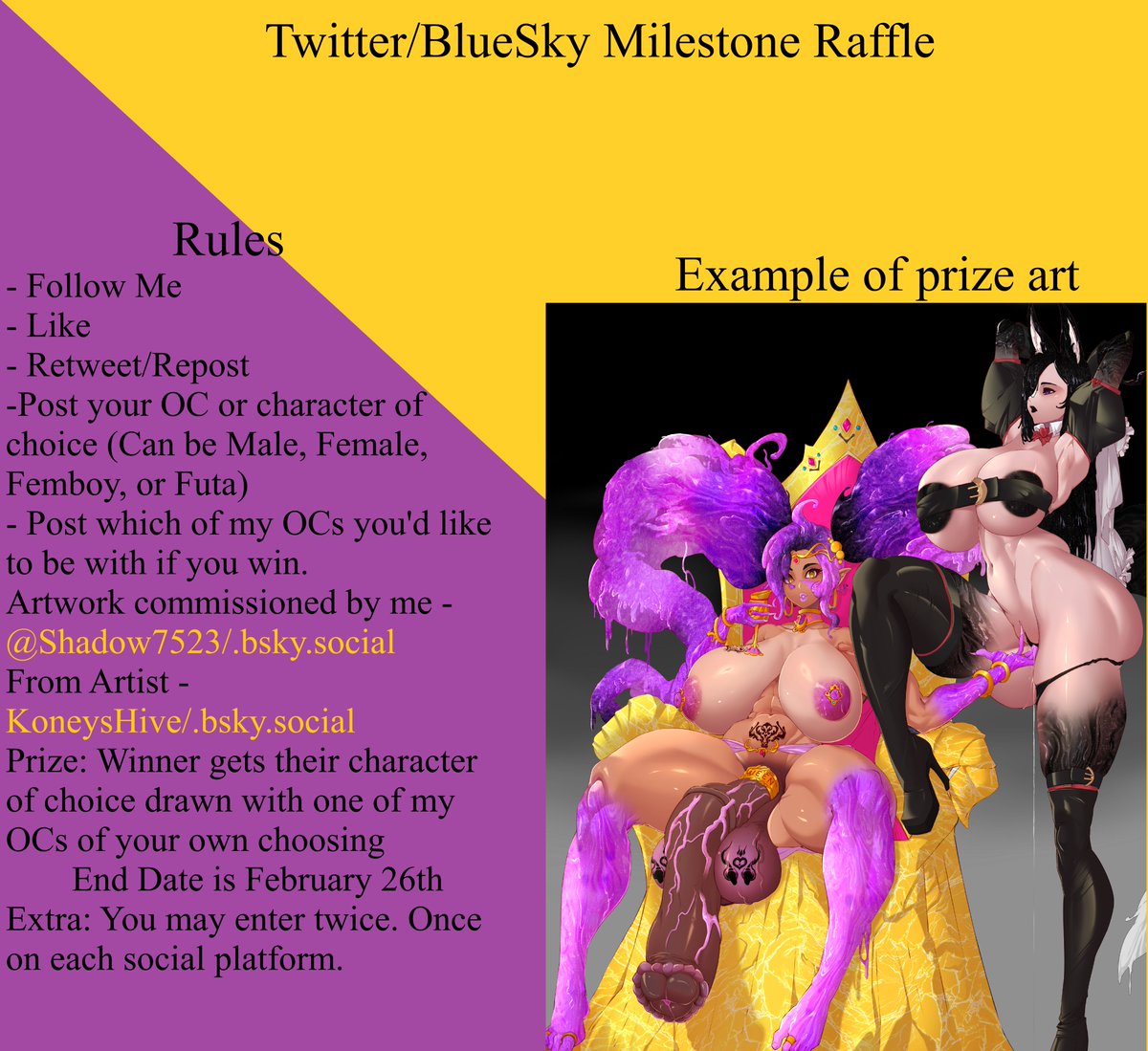 Hello everyone, it's been some time since I got to host a milestone raffle. And thanks to me now having two social medias, I wanted to do something with that. For this raffle, you can enter twice. Once on this sight and once on the other. 
The rules are below.