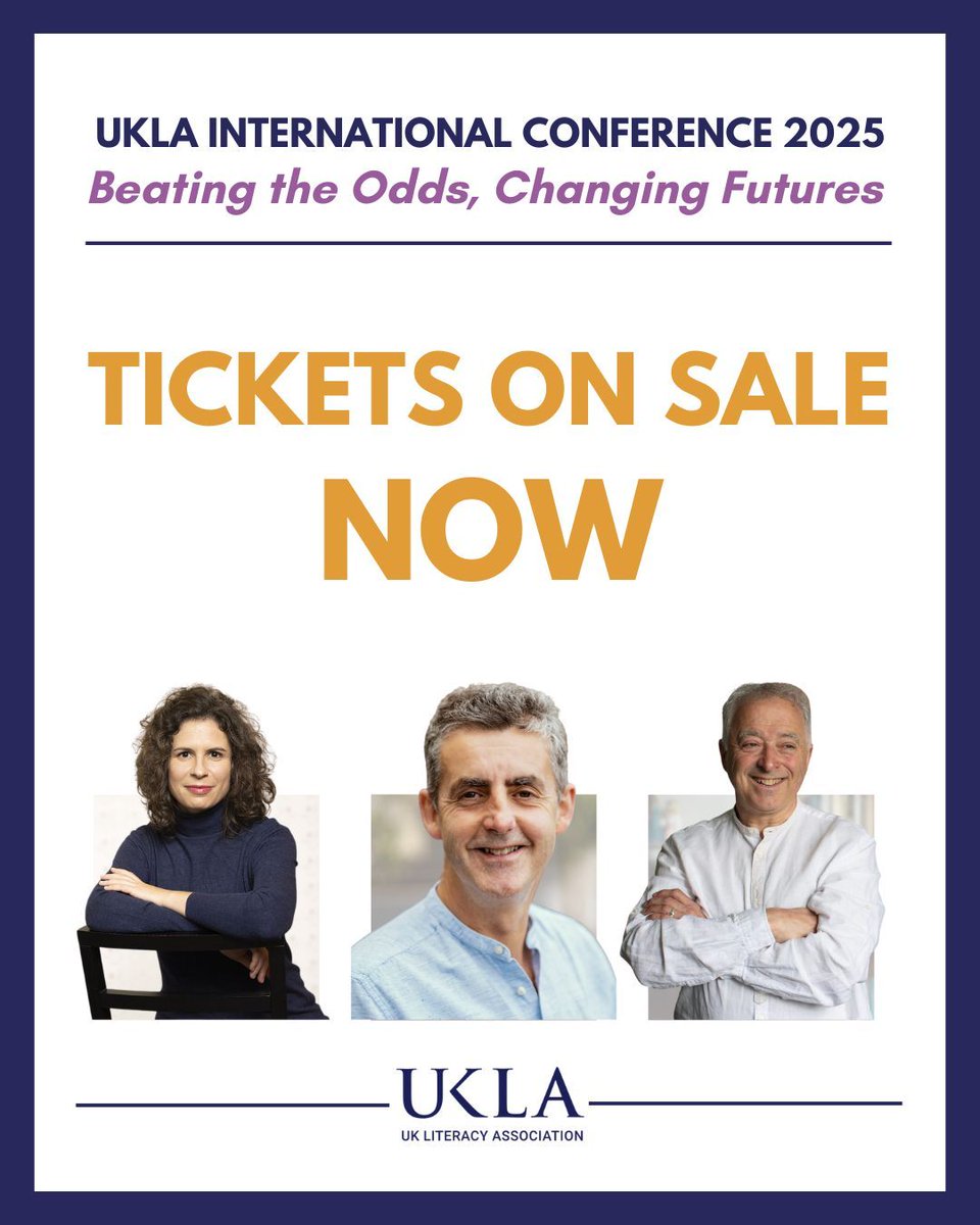 The_UKLA's tweet image. Tickets for the 2025 UKLA International Conference are now live! With Keynote Speakers including Frank Cottrell-Boyce, Dominic Wyse, and Anežka Kuzmičová, this year's Conference is not one to miss. Tickets available via Oxford Abstracts: register.oxfordabstracts.com/event/35751?pr…