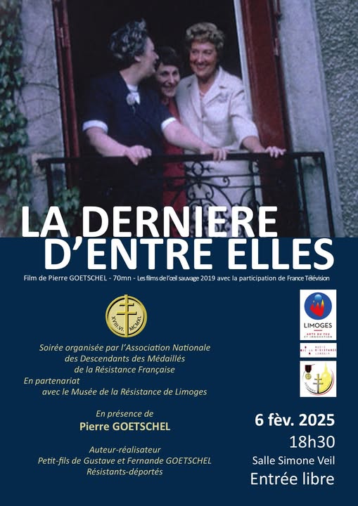 Soirée Projection et conférence le 6 février à Limoges en présence de l'auteur Pierre Goetschel qui a recueilli des témoignages sur sa grand-mère  résistante et déportée à Auschwitz  : 
fondationshoah.org/memoire/la-der…