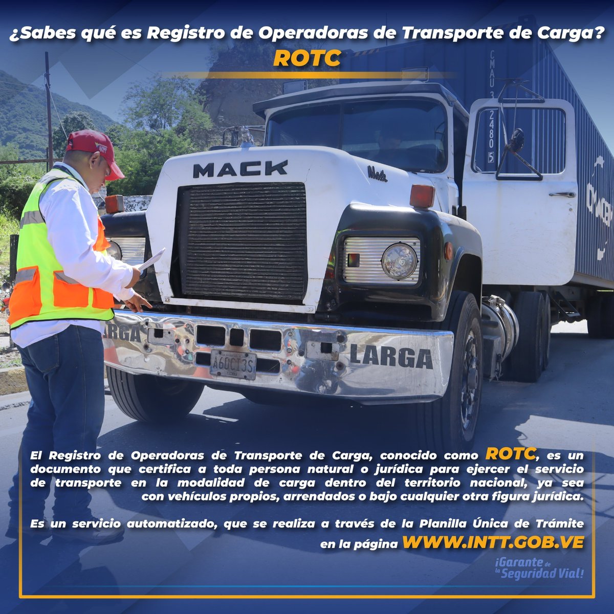 #Atención| El ROTC es un documento indispensable que debe tener todo transportista de carga para poder circular en el territorio nacional  

💻Solicítalo ingresando en INTT.GOB.VE