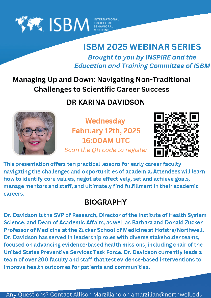 International Society of Behavioral Medicine (@intsocbehmed) on Twitter photo 📣 Announcing the 2nd webinar from the ISBM Education and Training Committee and <a href="/InspireIsbm/">INSPIRE ISBM</a>! On 12 Feb Dr. Karina Davidson (of <a href="/NorthwellHealth/">Northwell Health</a>) will discuss practical lessons for navigating the ups and downs of academia. Learn more and register 👇
isbm.info/isbm-webinar-m… 📣 Announcing the 2nd webinar from the ISBM Education and Training Committee and <a href="/InspireIsbm/">INSPIRE ISBM</a>! On 12 Feb Dr. Karina Davidson (of <a href="/NorthwellHealth/">Northwell Health</a>) will discuss practical lessons for navigating the ups and downs of academia. Learn more and register 👇
isbm.info/isbm-webinar-m…
