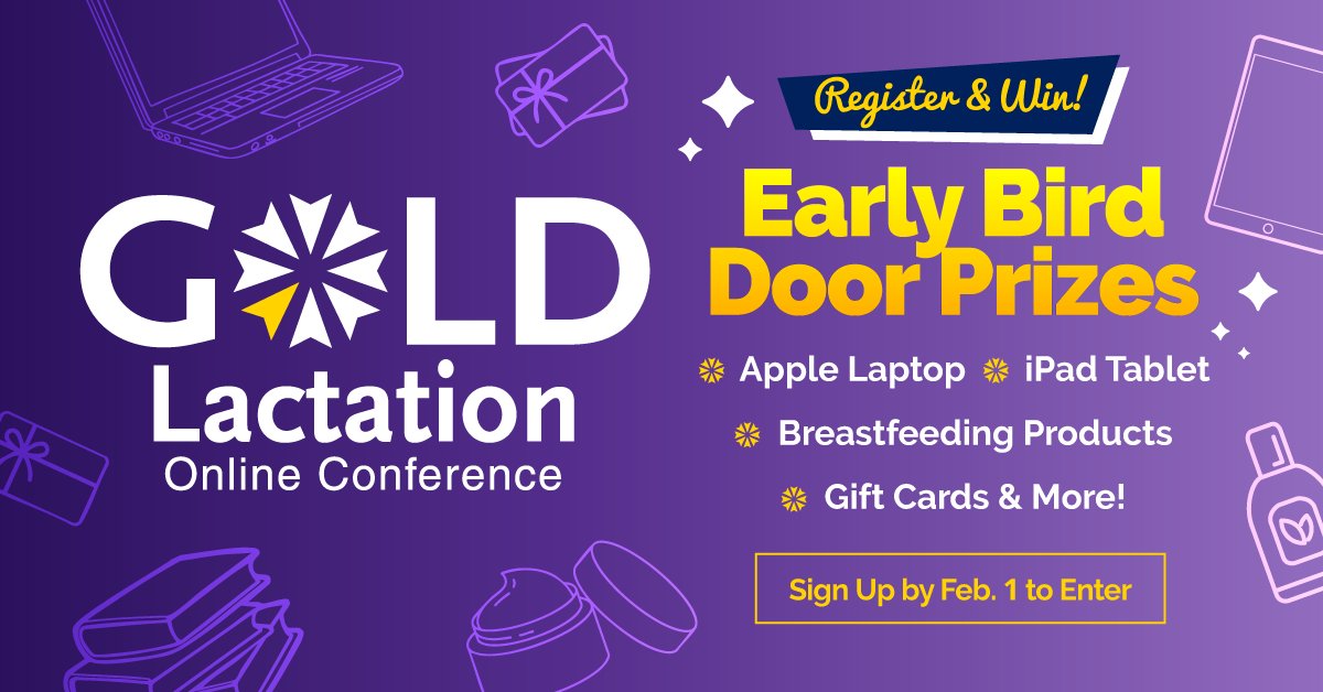 We’re giving away exciting prizes! Explore the latest research and practice-changing skills in human lactation at #GOLDLactation2025 from April 1 - July 4. Register by Feb. 1st and enter our door prize draw. goldlactation.com/news-promotion… #IBCLC #CERPs #LactationConsultant #HumanMilk