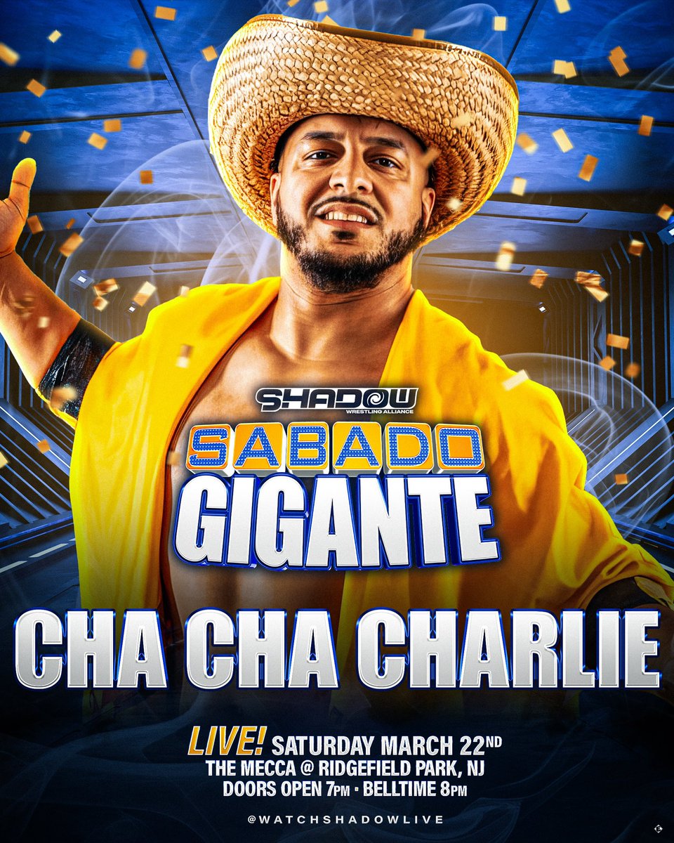 WatchShadowLive's tweet photo. 🔥FIESTA AT THE MECCA 3/22🔥

First 4 Announced for March 22nd
@Janai_Kai 
@TheApexRM 
@ItsChaChaTime 
@BOJACKOfficial

🎟️ GET TIX TODAY!! 🎟️
https://t.co/N21RyYCEqV

#SabadoGigante 🎉 
Saturday March 22nd
106 Bergen Ave
Ridgefield Park, NJ
8pm Bell https://t.co/LqULHkAUmt