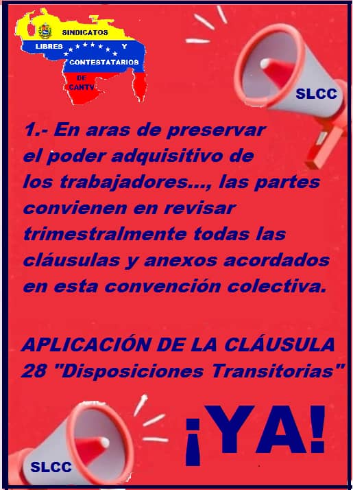 AjupstelTrujillo Exige el fiel cumplimiento de nuestra CC, en lo particular la aplicación de la Cláusula 28 de ésta... Que pasa con quien dice defender los derechos y beneficios de los trabajadores de #Cantv, empeñado en discutir una nueva CC, cuando no se cumple la vigente...