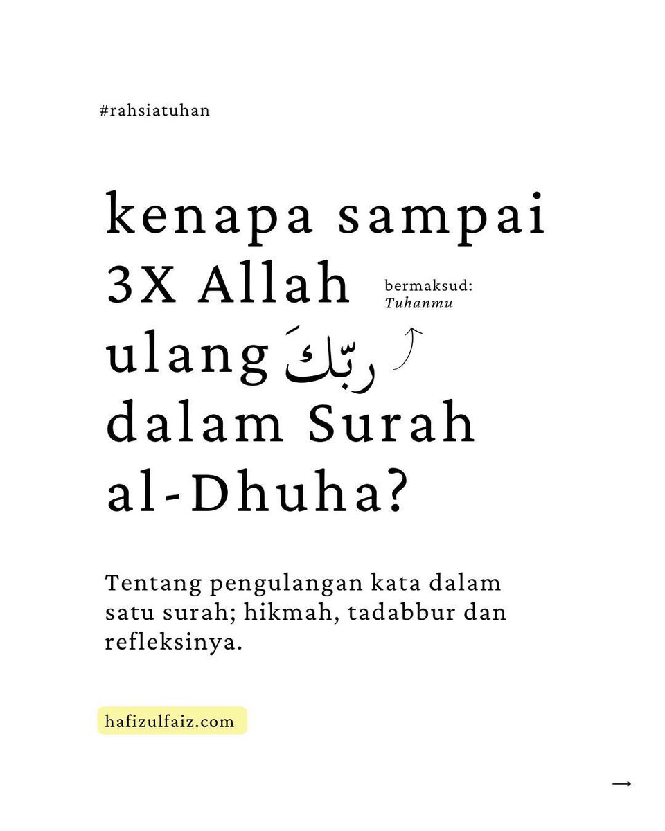icannn___'s tweet photo. Kenapa sampai 3x Allah ulang kata “Rabbuka” (bermaksud tuhanmu) dalam surah Ad-Dhuha?

Tentang pengulangan kata dalam satu surah, hikmah, tadabbur dan refleksinya.

A Thread https://t.co/En7y06r3uK