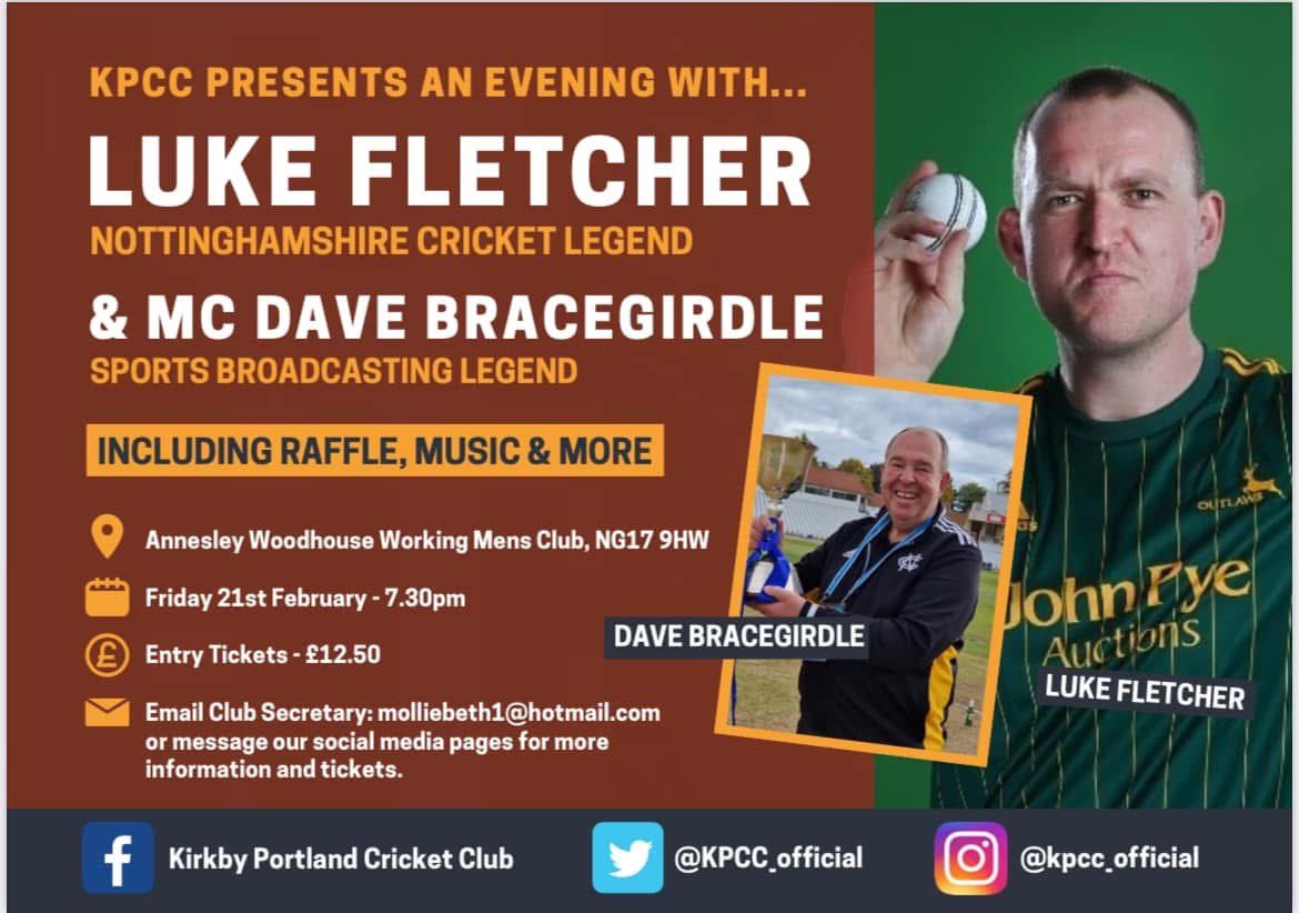 Kirkby Portland Cricket Club proudly presents…An Evening with

LUKE FLETCHER
NOTTINGHAMSHIRE CRICKET LEGEND

📍Annesley Woodhouse Working Mens Club, NG17 9HW 

📆Friday 21st February - 7.30pm

🏷️Entry Tickets - £12.50 

Message for more information