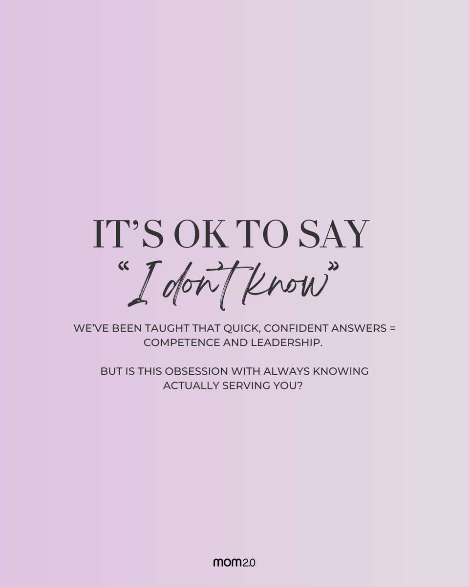 mom2summit's tweet image. Here’s the truth: you don’t have to have all the answers. But we’ve been taught that quick, confident answers = competence and leadership. But is this obsession with always knowing actually serving you? ⁠#Leadership #GrowthMindset #IDontKnow #PersonalGrowth #EmbraceTheUnknown