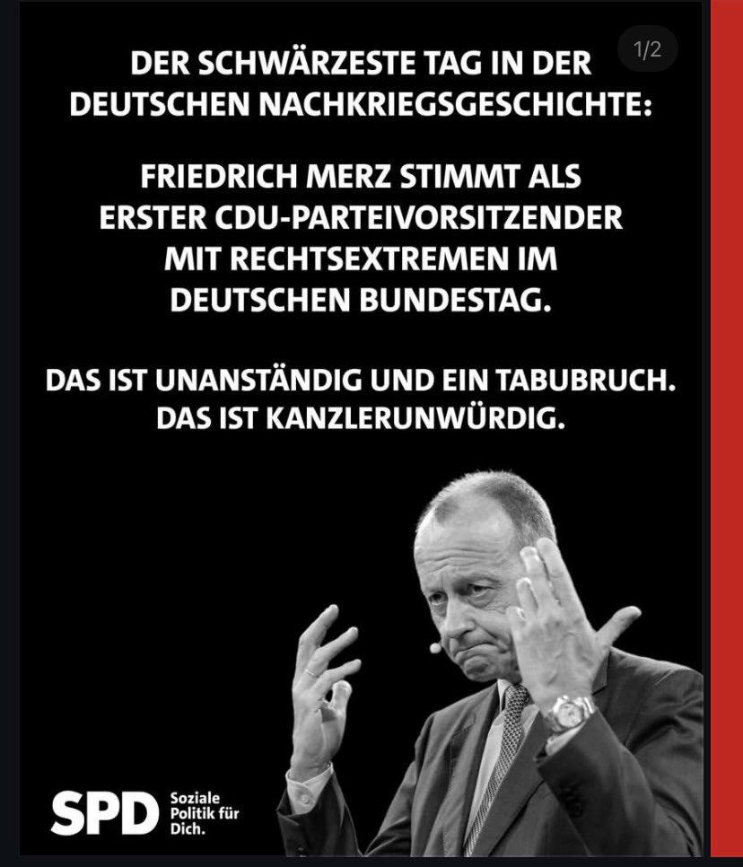 Zahlreiche sozialdemokratische Abgeordnete verbreiten dieses Posting: wenn die CDU einen eigenen Antrag  einbringt, ist dies der „schwärzeste Tag der Nachkriegsgeschichte“. 

Also schlimmer als die Niederschlagung des 17. Juni 1953, der Mauerbau, das Olympia-Attentat, der