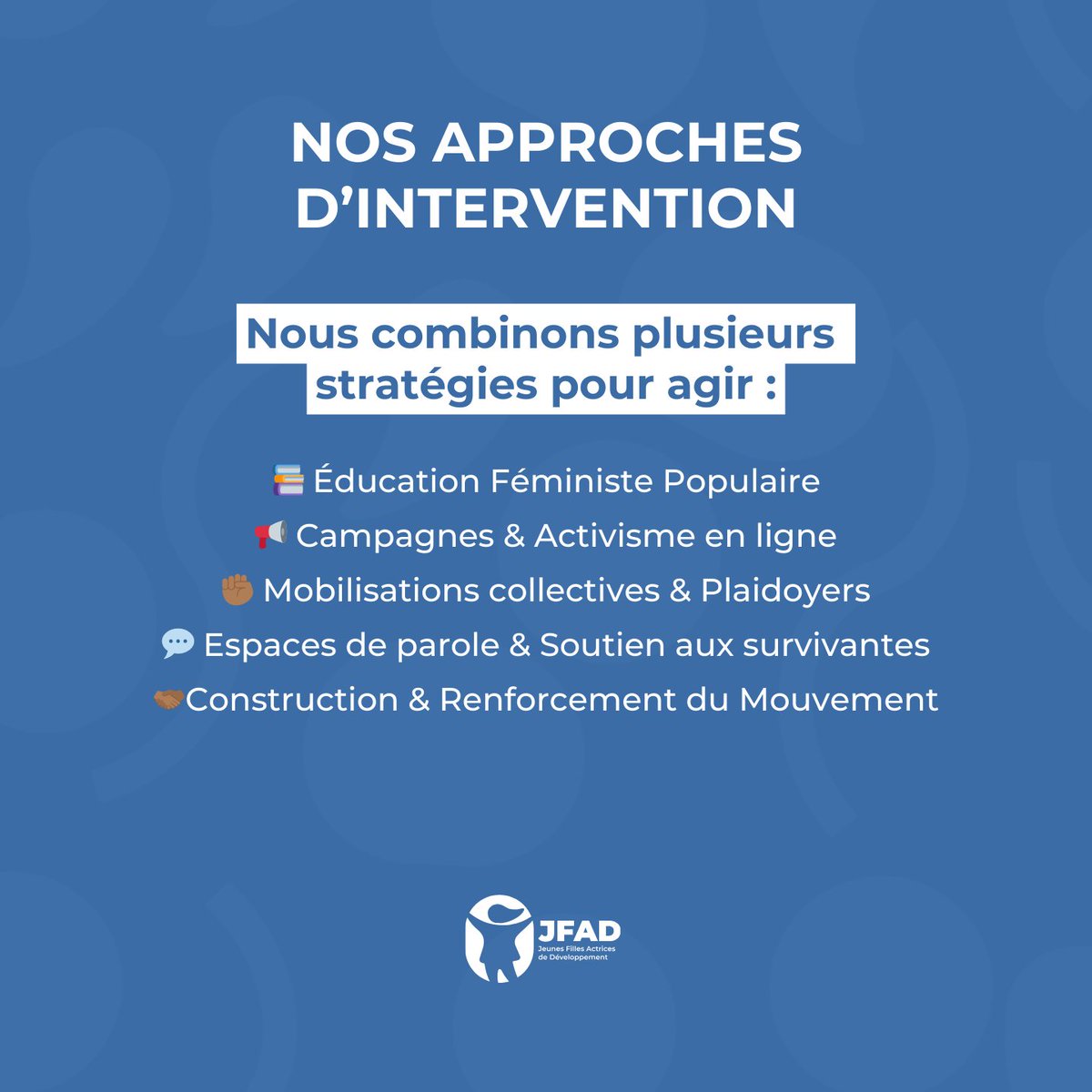 Jfad_Ong's tweet photo. Nos approches d’intervention :
📚 Éducation Féministe Populaire
📢 Campagnes & Activisme en ligne
✊🏾 Mobilisations collectives & Plaidoyers
💬 Espaces de parole & Soutien aux survivantes
🤝🏾 Construction & Renforcement du Mouvement
💬 Quelle approche te parle le plus ?
#teamJFAD https://t.co/6bTdNJoW3q