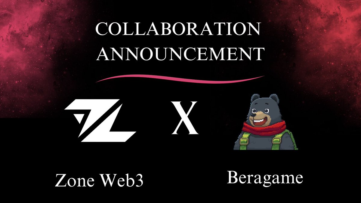 Zone (@zone_web3) on Twitter photo We are happy to announce that we have partnered with <a href="/beragame_/">Beragame</a> We are happy to announce that we have partnered with <a href="/beragame_/">Beragame</a>