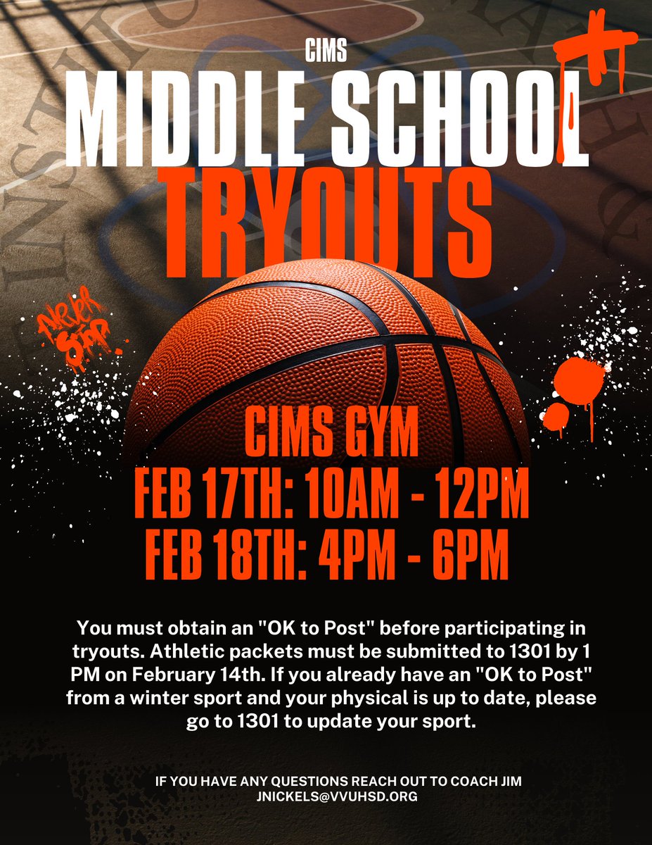 Middle school BOYS basketball Tryouts!

CIMS GYM
February 17th: 10AM - 12PM
February 18th: 4PM - 6PM

Athletic packets are due by February 14th no later then 1PM. You must receive an "OK to Post" before participating.