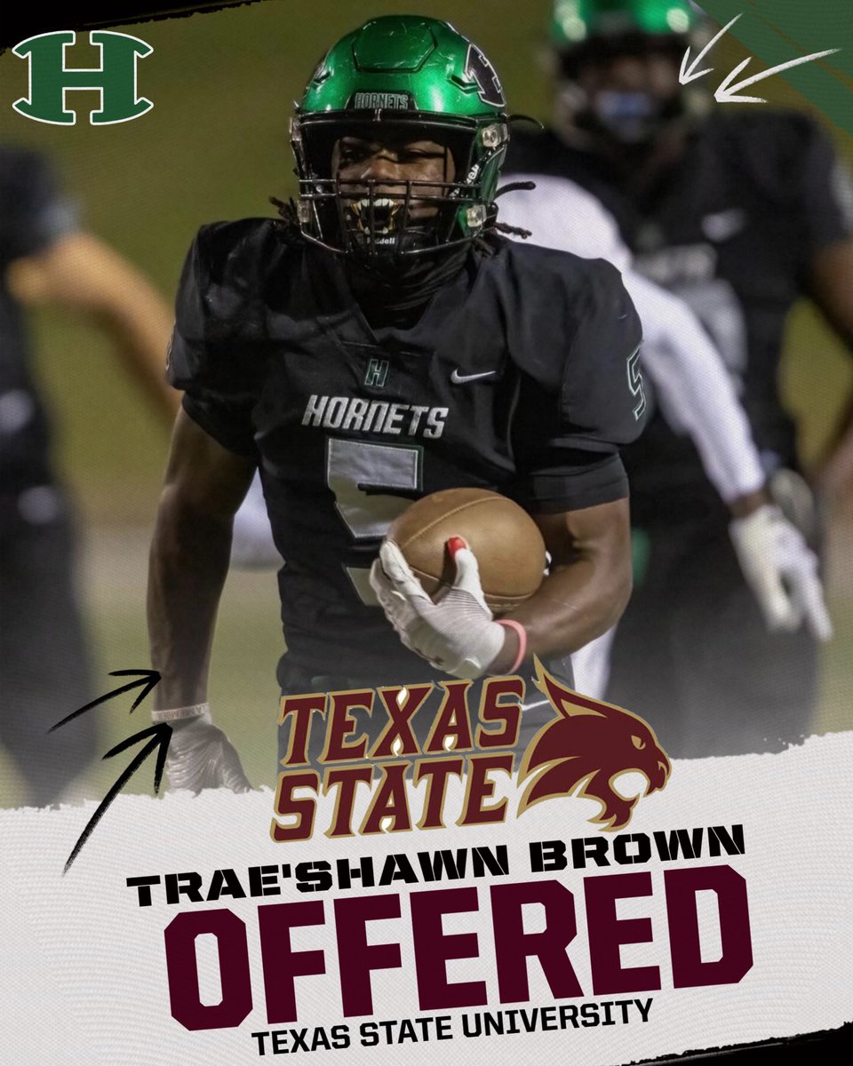 Traeshawn (@traeshawnbrown) on Twitter photo #AGTG Blessed to receive an ๐
พ๏ธffer from Texas State University <a href="/CoachNealy/">Barrick Nealy</a> <a href="/DougJohnsonJr/">Doug Johnson Jr</a> <a href="/CoachRSouthern/">RSouthern</a> <a href="/CoachBohannon5/">Cole Bohannon</a> <a href="/_HuntsvilleFB_/">Huntsville Hornet Football</a> <a href="/Rivals/">Rivals</a> <a href="/On3sports/">On3</a> #AGTG Blessed to receive an ๐
พ๏ธffer from Texas State University <a href="/CoachNealy/">Barrick Nealy</a> <a href="/DougJohnsonJr/">Doug Johnson Jr</a> <a href="/CoachRSouthern/">RSouthern</a> <a href="/CoachBohannon5/">Cole Bohannon</a> <a href="/_HuntsvilleFB_/">Huntsville Hornet Football</a> <a href="/Rivals/">Rivals</a> <a href="/On3sports/">On3</a>
