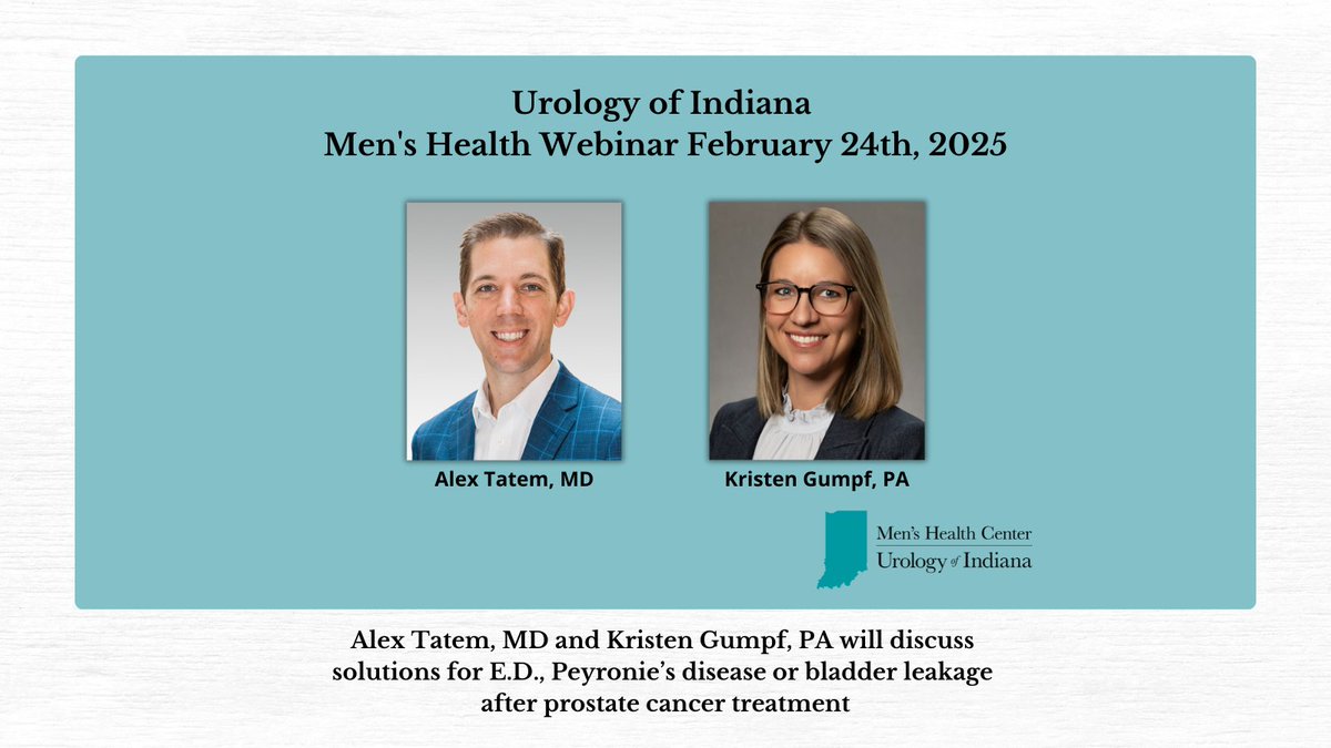 If you’re living with E.D., Peyronie’s disease or bladder leakage after Prostate Cancer treatment, join us for a Men’s Health online webinar with Urologist &amp; Men’s Health Specialist, Alex Tatem, MD, and Kristen Gumpf, PA. Mon, Feb 24th, 7:00 pm. bit.ly/Tatem224