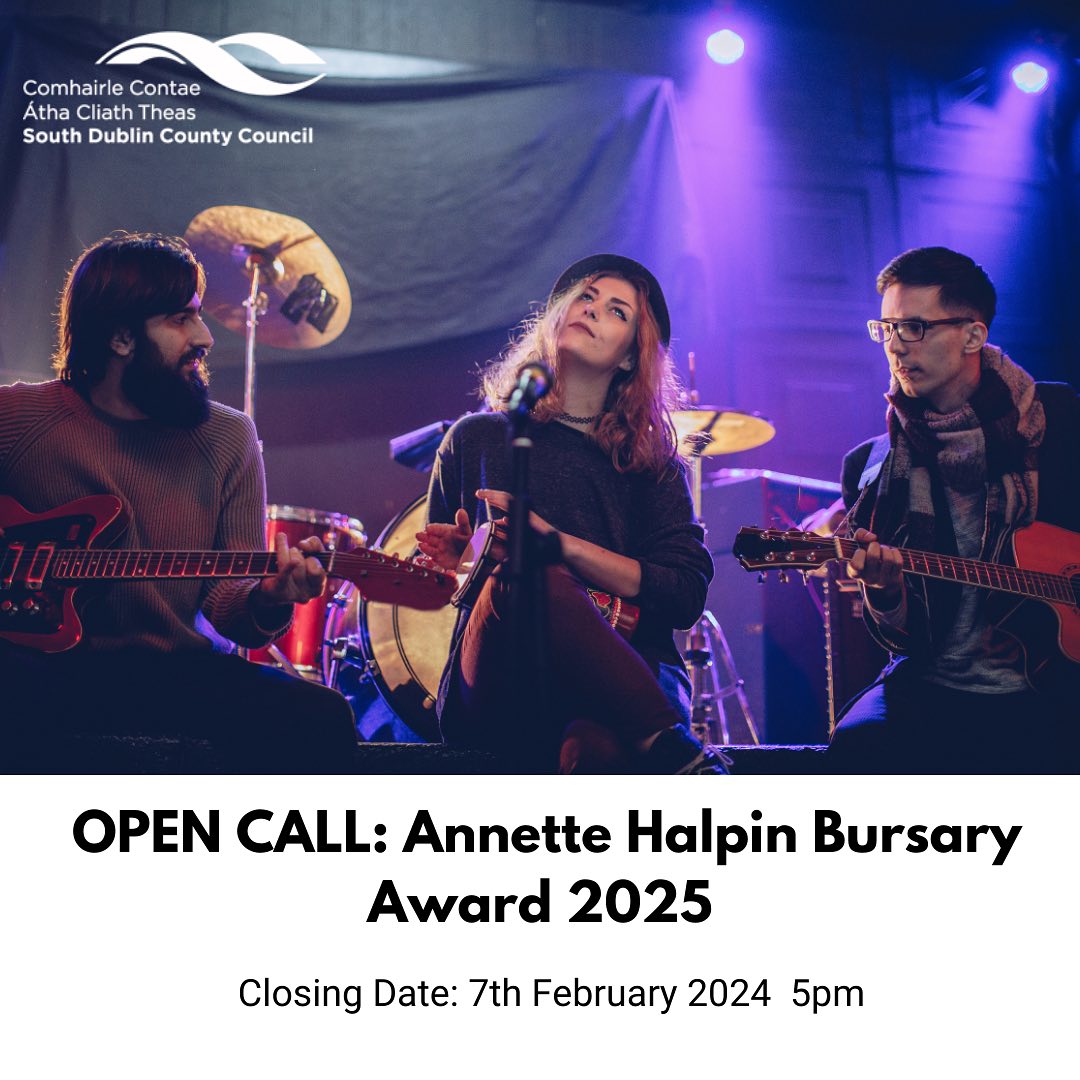 Open Call: Annette Halpin Bursary Award 2025

You must be 12 - 25 years of age to apply
🎙️You must be from South Dublin County
🎙️Apply for a max of €1000.

This award can cover costs of Instruments, Music lessons, Rehearsal/Recording costs
🎛️All Details: linktr.ee/SDCCArtsOffice