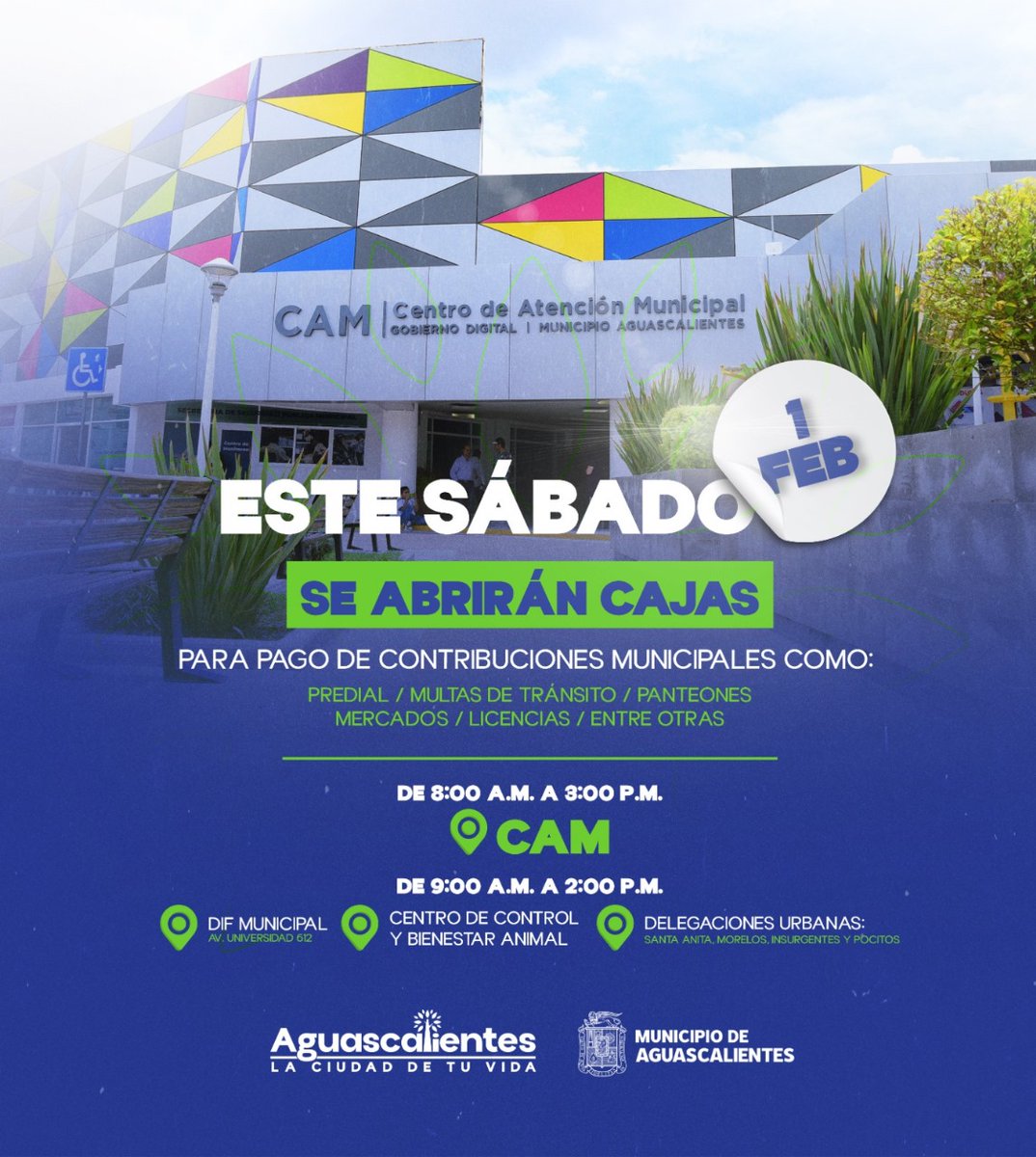 Te informamos que este 🗓️ sábado 01 de febrero, las cajas del📍Centro de Atención Municipal (CAM) estarán abiertas de⌚ 9:00 am a 3:00 pm.

También podrás realizar tus pagos en:
📍 DIF Municipal
📍Centro de Control y Bienestar Animal
📍 Delegaciones Urbanas 

¡Te esperamos! 🧾🤝🏼