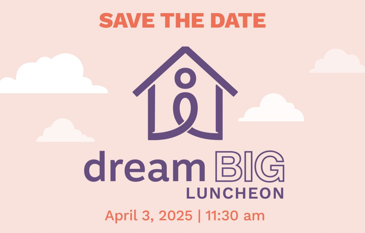 Save the Date to dream BIG with us at our annual fundraising luncheon! Learn about our work to address family homelessness and how we can all come together to ensure every family has a safe, stable home! Mark your calendars for Thursday, April 3! #dreamBIG