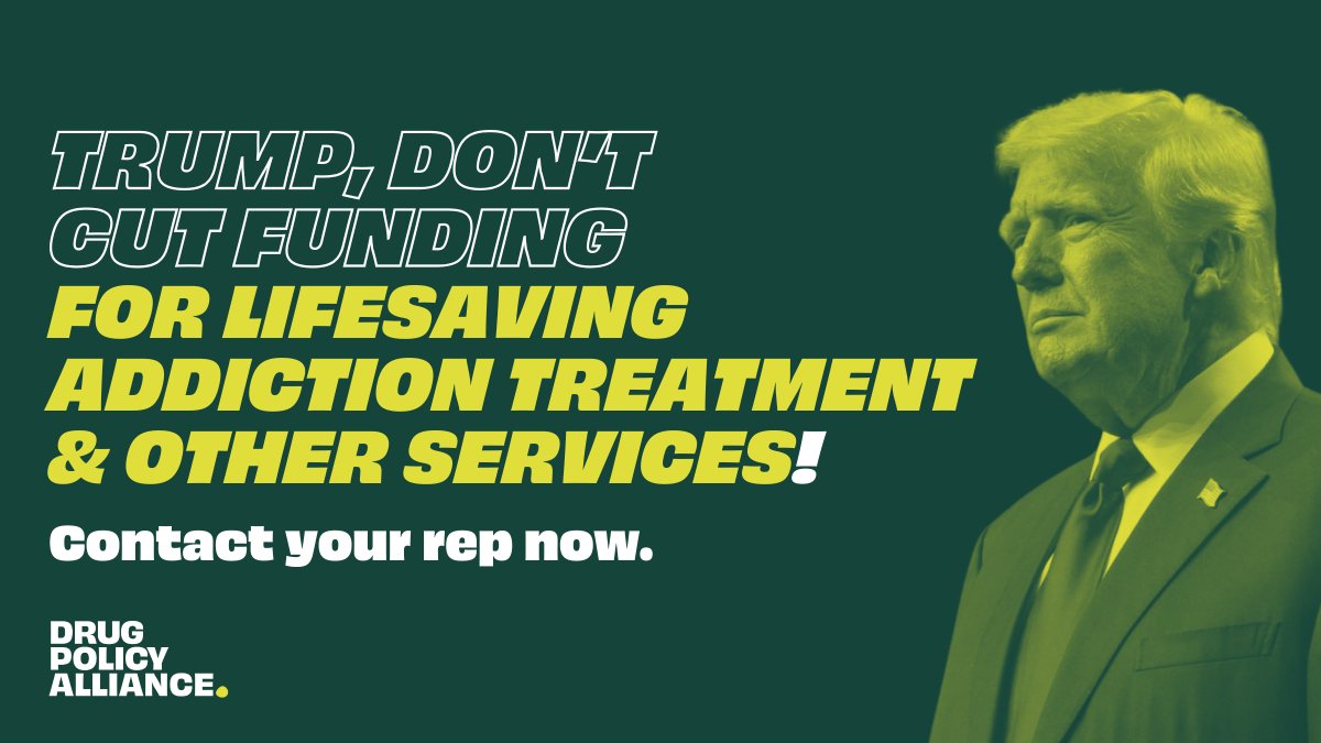 Over 100,000 Americans are dying yearly from overdoses. Trump's proposed cuts on federal grants threatens addiction treatment, housing, healthcare programs, and other services that save lives. Urge your representatives in congress to take action: engage.drugpolicy.org/secure/take-ac…