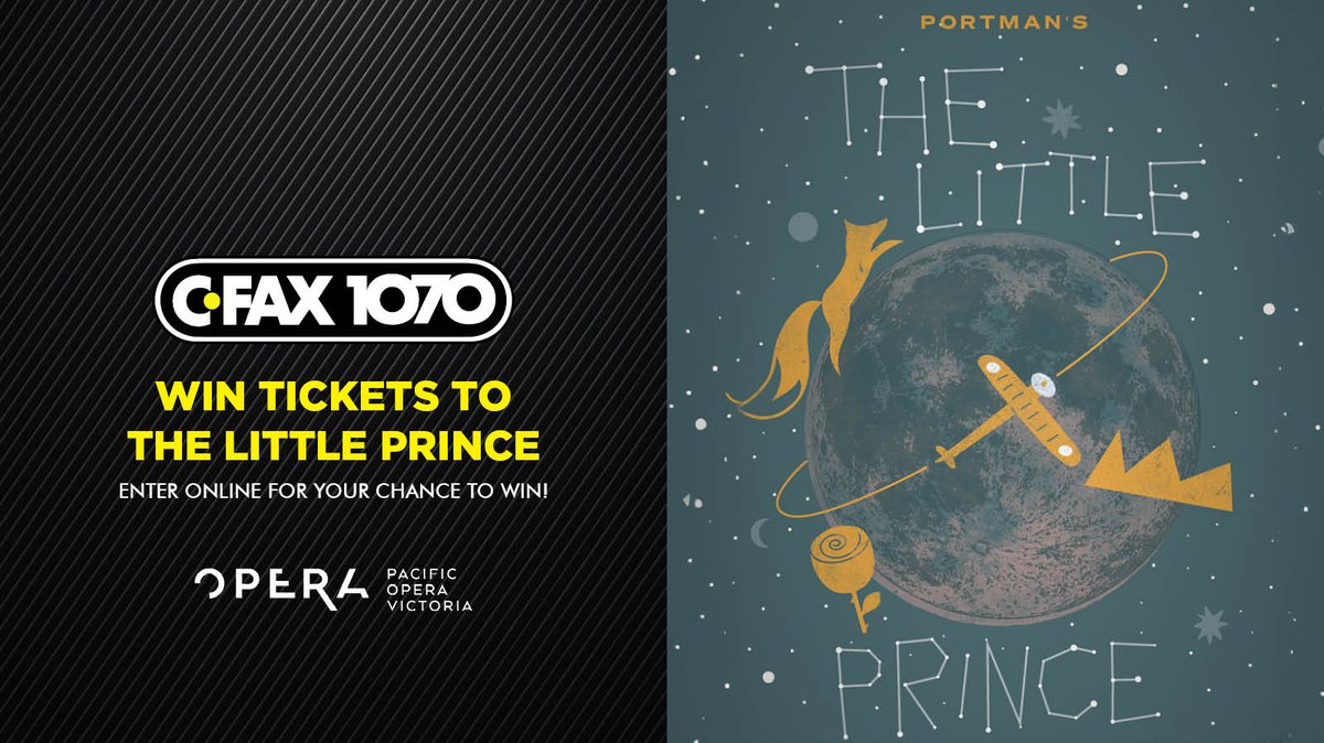 CFAX 1070 Victoria (@cfax1070) on Twitter photo Win Tickets to see The Little Prince <a href="/PacificOperaVic/">PacificOperaVictoria</a>
Rachel Portman’s The Little Prince takes over the Royal Theatre February 19 - 26 🎭
Enter to win a 4-pack of tickets online CFAX1070.com Win Tickets to see The Little Prince <a href="/PacificOperaVic/">PacificOperaVictoria</a>
Rachel Portman’s The Little Prince takes over the Royal Theatre February 19 - 26 🎭
Enter to win a 4-pack of tickets online CFAX1070.com