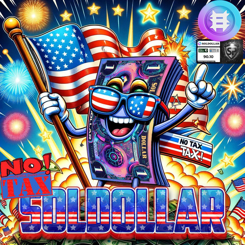 $SOLD – No Tax regulations in US for crypto projects -Just Gains! 🚀💰"
Zero tax, full send! Keep more of what’s yours and ride the Solana wave. 🌊⚡