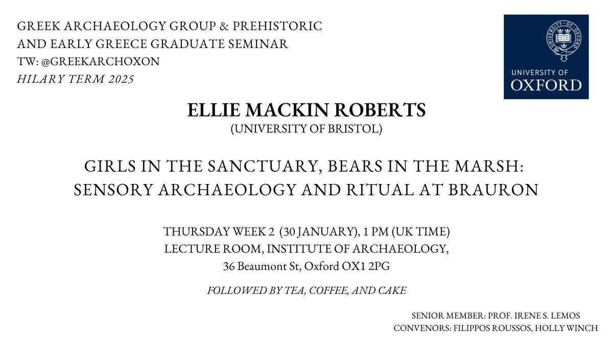 Greek Archaeology Seminar, University of Oxford (@greekarchoxon) on Twitter photo Join us tomorrow for the second talk of Hilary Term by Dr Ellie Mackin Roberts (Bristol) on 'Girls in the Sanctuary, Bears in the Marsh: Sensory Archaeology and Ritual at Brauron'!
<a href="/school_of_arch/">Oxford School of Archaeology</a>
<a href="/CARC_Oxford/">CARC</a>
<a href="/ClassicsOxford/">OxfordClassics</a>
#Archaeology #Oxford Join us tomorrow for the second talk of Hilary Term by Dr Ellie Mackin Roberts (Bristol) on 'Girls in the Sanctuary, Bears in the Marsh: Sensory Archaeology and Ritual at Brauron'!
<a href="/school_of_arch/">Oxford School of Archaeology</a>
<a href="/CARC_Oxford/">CARC</a>
<a href="/ClassicsOxford/">OxfordClassics</a>
#Archaeology #Oxford