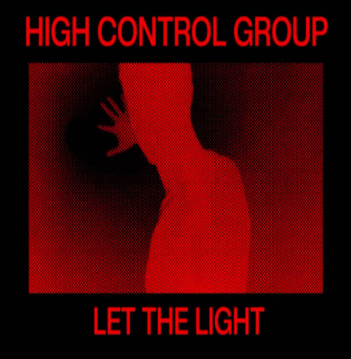 fabrizio_lusso's tweet image. WL//WH Video Of The Day: HIGH CONTROL GROUP "Let The Light" (Official Music Video) whitelight-whiteheat.com/wl-wh-video-of… via @fabrizio_lusso #highcontrolgroup #postpunkrevival #punk #newwave #postpunk #glasnost #melbourne #diy #cruelcityrecords
